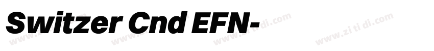 Switzer Cnd EFN字体转换